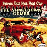 Sonic Rendezvous Shakedown Combo Burnt Out Old Hot Rod Car (CD)