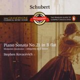 Schubert: Piano Sonata In B Flat D960; Allegretto In C Minor D915; Moments