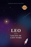 Leo and the Galaxy of Lost Stars