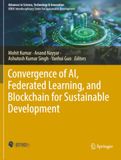 Convergence of AI, Federated Learning, and Blockchain for Sustainable Development