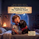 Drowsy Libri GmbH Think Like a Brain!: The Busy Brain Café- Drowsy Drew and the Nighttime Repair
