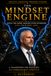 THE MINDSET ENGINE: MASTER EDITION — Build an Unbreakable Identity. Create Momentum. Engineer the Life You’re Meant to Lead.
