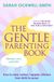 The Gentle Parenting Book