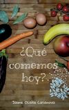 ¿Qué BoD - Books on Demand ¿Qué comemos hoy? Paperback