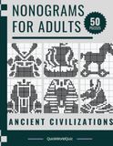 Nonograms for Adults: Ancient Civilizations: 50 Picture Logic Puzzles | Medium Difficulty | Solutions Included