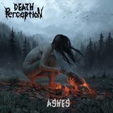 Ashes Death Perception - Ashes (CD)