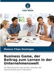 Business OmniScriptum SRL Business Game, der Beitrag zum Lernen in der Unternehmenswelt Paperback