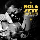 Cargo Records Uk Bola Sete Samba in Seattle: Live at the Penthouse, 1966-1968