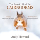 The Vertebrate Publishing Ltd The Secret Life of the Cairngorms Paperback