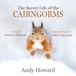 The Vertebrate Publishing Ltd The Secret Life of the Cairngorms Paperback