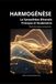 Harmogénèse - La Synesthèse Bitonal Principes et fondements: Théorie harmonique contemporaine