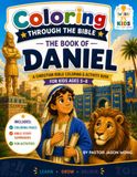 Coloring Through the Bible: The Book of Daniel