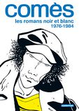Les romans noir et blanc: 1976-1984