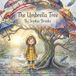 The Umbrella Tree: A Sweet Story About Giving And Kindness