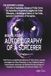 Autobiography of a Sorcerer: Book Four: The Sorcerer’s Lexicon: A Glossary of Toltec Philosophy and a Cross-Traditional Guide to Consciousness, Awareness, and Practice