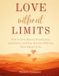 Love Independently Published Love Without Limits