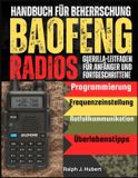 Handbuch Baofeng Handbuch für Beherrschung Baofeng Radios