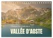 Montagnes, Calvendo Montagnes, lacs et chalets dans la vallée d'Aoste (Calendrier de bureau 2027 DIN A5 vertical), CALVENDO calendrier mensuel
