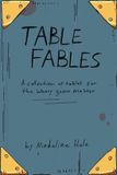 Table Createspace Independent Publishing Platform Table Fables Paperback