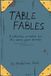 Table Createspace Independent Publishing Platform Table Fables Paperback