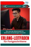 Erlang-Leitfaden Independently Published Erlang-Leitfaden für Fortgeschrittene