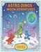 Astro Dinos Coloring Book: Cute Dinosaur Space Scenes for Kids Ages 4–8