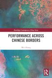 Performance Across Chinese Borders