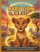 Baby Lion Cleo: A Story About Being Uniquely You with Coloring, Tracing, and Fun Facts