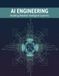 Ai Libri GmbH Ai Engineering: Building Reliable Intelligent Systems