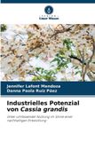 Industrielles Verlag Unser Wissen Industrielles Potenzial von Cassia grandis Paperback