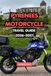 GUIDE DE VOYAGE MOTO PYRÉNÉES 2026-2027 : Guide de voyage moto Pyrénées : Routes de montagne panoramiques, France, Espagne et Andorre, cols épiques, ... Nourriture, aventure et conseils de voyage essentiels