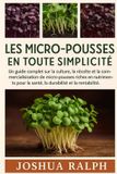 LES Independently Published Les Micro-Pousses En Toute Simplicité