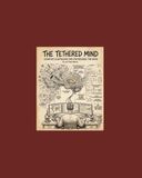 The Tethered Mind: Cognitive Scaffolding For Synthesizing The Noise