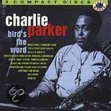 Bird's The Word CD