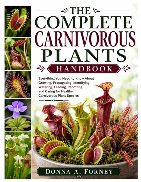 The Libri GmbH The Complete Carnivorous Plants Handbook