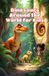 Dinosaurs Basic for Kids Dinosaurs Around the World for Kids Paperback