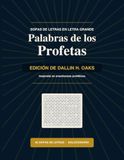 Palabras de los Profetas: Edición de Dallin H. Oaks: 85 sopas de letras en letra grande basadas en enseñanzas proféticas