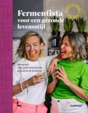 Fermentista Lannoo Fermentista voor een gezonde levensstijl