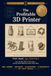The Profitable 3D Printer: Your 30-Day Plan to First Sale — and the Field Manual to Grow From There