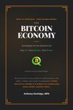 The Bitcoin Economy: Sovereignty for the Quantum Era
