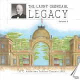 Legacy Launy Grøndahl Legacy, Vol. 3