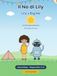 Il No di Lily / Lily's Big No: Edizione bilingue italiano-inglese: la storia + attivita, parole magiche e diploma (4-8 anni)