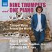 Nine 9 Trompettes et un Piano - Musique pour Trompette du Monde Entier