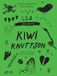 Les Kiwi Knuttson Les secrets de Kiwi Knuttson