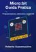 Micro:bit - Guida Pratica