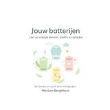 Jouw Batterijen: Leer je energie kennen, voelen en opladen