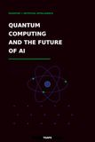 Quantum Libri GmbH Quantum Computing and the Future of AI
