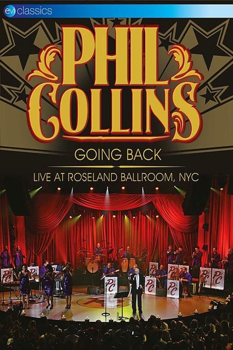 Universal Music Nederland Phil Collins - Going Back (Live At Roseland Ballroom NYC)