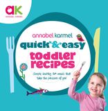 Quick Ebury Press Quick & Easy Toddler Recipes