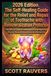 2026 Edition. The Self-Healing Guide for the Relief and Repair of Toothache with Remineralization Protocols: The Official Guide to Homemade Dental ... and Natural Alternatives to Root Canals